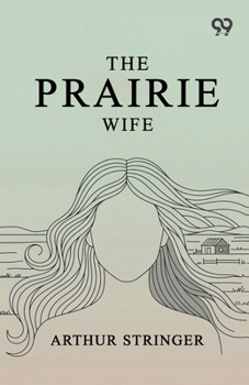 The Prairie Wife