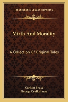 Paperback Mirth And Morality: A Collection Of Original Tales Book