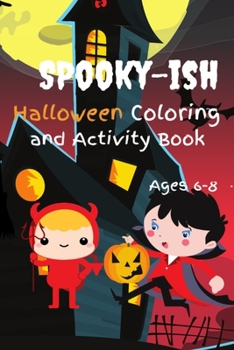 Paperback Spooky-ish Halloween Coloring and Activity Book