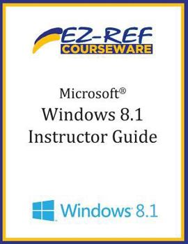 Paperback Microsoft Windows 8.1: (Instructor Guide) Book
