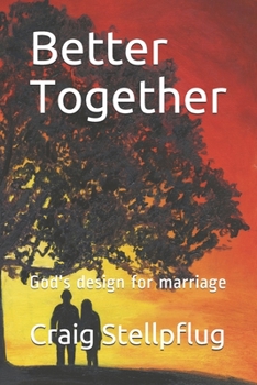 Paperback Better Together: God's design for marriage Book
