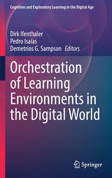 Hardcover Orchestration of Learning Environments in the Digital World Book