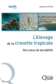 Paperback L'élevage de la crevette tropicale: Vers plus de durabilité [French] Book