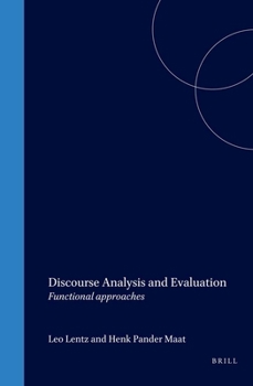 Hardcover Discourse Analysis and Evaluation: Functional Approaches Book