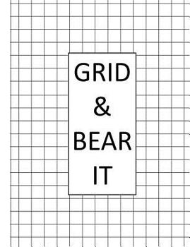 Paperback Grid & Bear It: Graph Paper Composition Notebook with 1/2-inch Grids Book