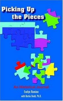 Paperback Picking Up the Pieces: An Historical Journal Book