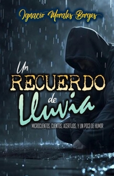 Paperback Un Recuerdo de Lluvia [Spanish] Book
