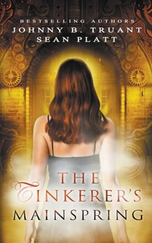 Paperback The Tinkerer's Mainspring Book