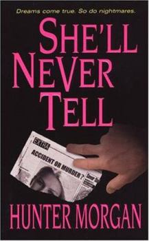 She'll Never Tell (Zebra Romantic Suspense) - Book #1 of the Albany Beach Trilogy