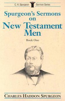 Paperback Spurgeon's Sermons on New Testament Men, Book 1 Book