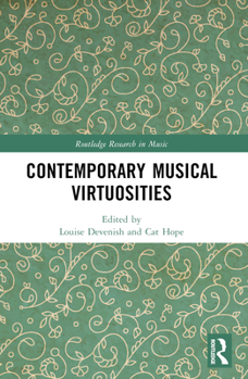 Paperback Contemporary Musical Virtuosities Book