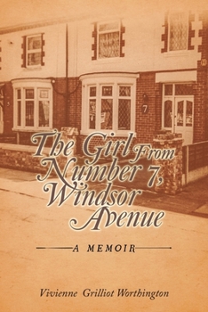 Paperback The Girl From Number 7, Windsor Avenue: A memoir Book