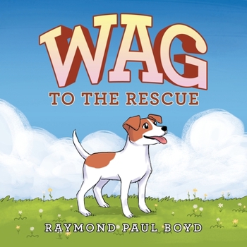 Paperback Wag to the Rescue Book