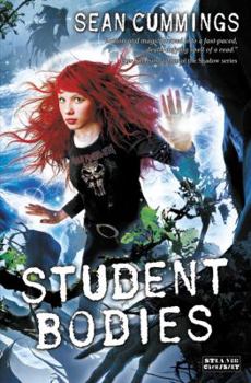 Student Bodies - Book #2 of the Poltergeeks