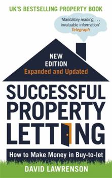 Paperback Successful Property Letting: How to Make Money in Buy-To-Let Book