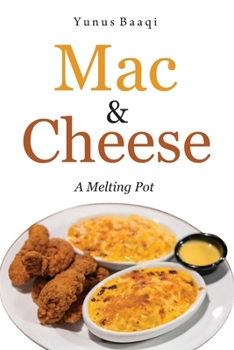 Paperback Mac & Cheese: A Melting Pot Book