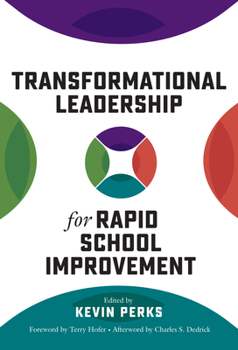 Paperback Transformational Leadership for Rapid School Improvement Book