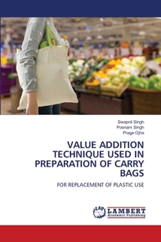 Paperback Value Addition Technique Used in Preparation of Carry Bags Book