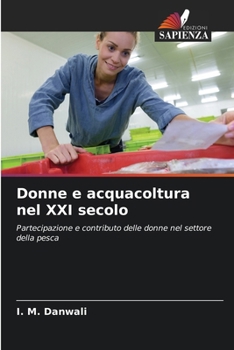 Paperback Donne e acquacoltura nel XXI secolo [Italian] Book