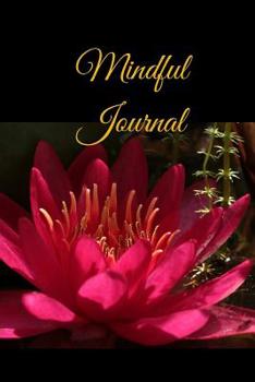 Paperback Mindful Journal Book