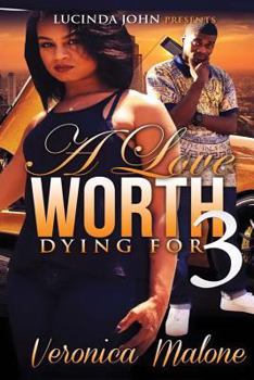 Paperback A Love Worth Dying For 3 Book