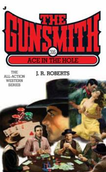 Ace in the Hole - Book #13 of the Gunsmith Giant