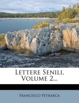 Paperback Lettere Senili, Volume 2... [Italian] Book