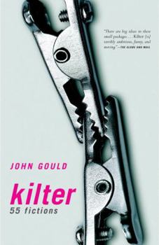 Paperback Kilter: 55 Fictions Book