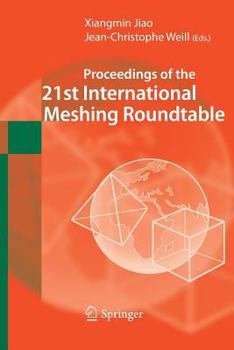 Paperback Proceedings of the 21st International Meshing Roundtable Book