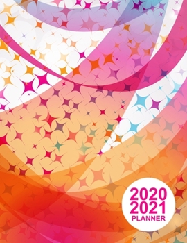 2020 2021 Planner: Nifty Two Year Monthly Weekly Daily Calendar Planner | 24 Months Jan 2020 to Dec 2021 For Academic Agenda Schedule Organizer Logbook and Daily Journal | Product Code BR 000024