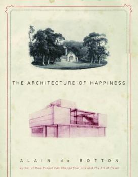 Hardcover The Architecture of Happiness Book
