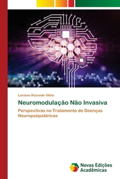 Paperback Neuromodulação Não Invasiva [Portuguese] Book