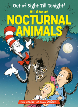 Library Binding Out of Sight Till Tonight! All about Nocturnal Animals Book