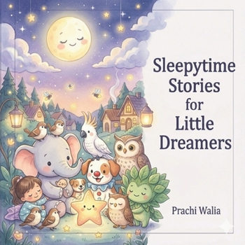 Sleepytime Stories for Little Dreamers