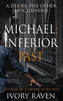 Paperback Michael; Inferior Past Book