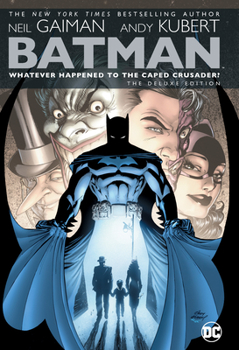 Batman: Whatever Happened to the Caped Crusader? - Book #183 of the Batman: The Modern Age