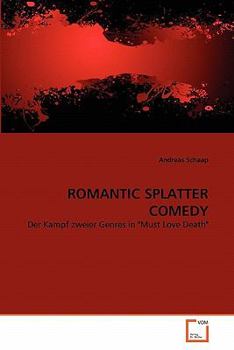 Paperback Romantic Splatter Comedy [German] Book