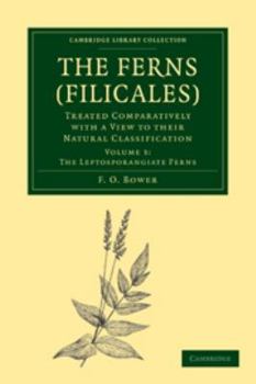 Electronics The Ferns (Filicales): Volume 3, the Leptosporangiate Ferns: Treated Comparatively with a View to Their Natural Classification Book