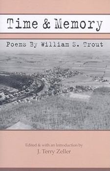 Paperback Time & Memory: Poems By William S. Trout Book