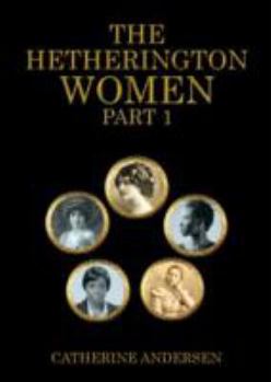 Paperback The Hetherington Women Part 1 Book