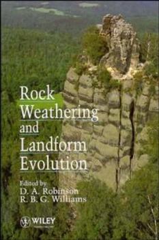 Hardcover Rock Weathering and Landform Evolution Book
