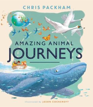 Hardcover Amazing Animal Journeys Book