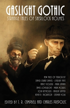 Paperback Gaslight Gothic: Strange Tales of Sherlock Holmes Book