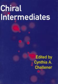 Hardcover Chiral Intermediates Book