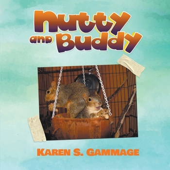 Paperback Nutty and Buddy Book
