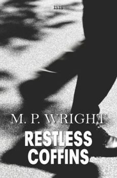 Hardcover Restless Coffins [Large Print] Book
