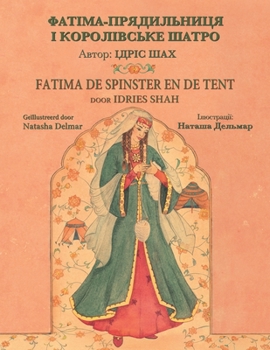 Paperback Fatima de spinster en de tent / ФАТІМА-ПРЯДИЛЬНИЦk [Dutch] Book