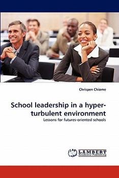 Paperback School Leadership in a Hyper-Turbulent Environment Book