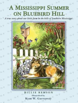 Paperback A Mississippi Summer on Bluebird Hill Book