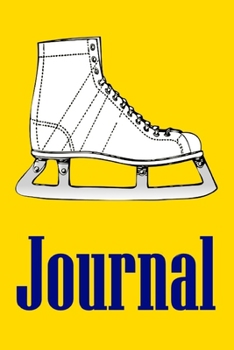 Paperback Journal: Journal for Ice Skaters/Hockey Players Book